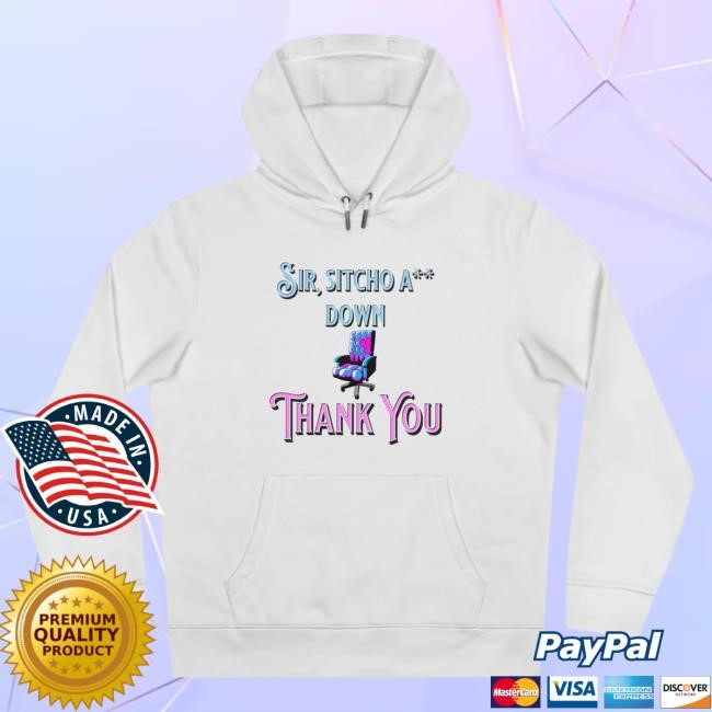 "Sir, Sitcho A** Down" Regal Edition New Shirt - Limited Edition Drop Jaypierlis Merch Official "Sir, Sitcho A** Down" Regal Edition New Shirt - Limited Edition Drop Jaypierlis Merch Official
